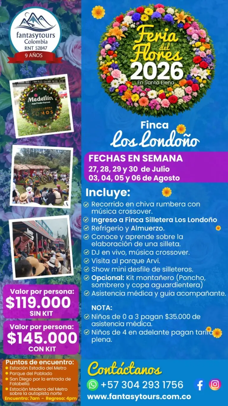 Finca Los Londoño Medellín tour entre semana Feria de las Flores 2026