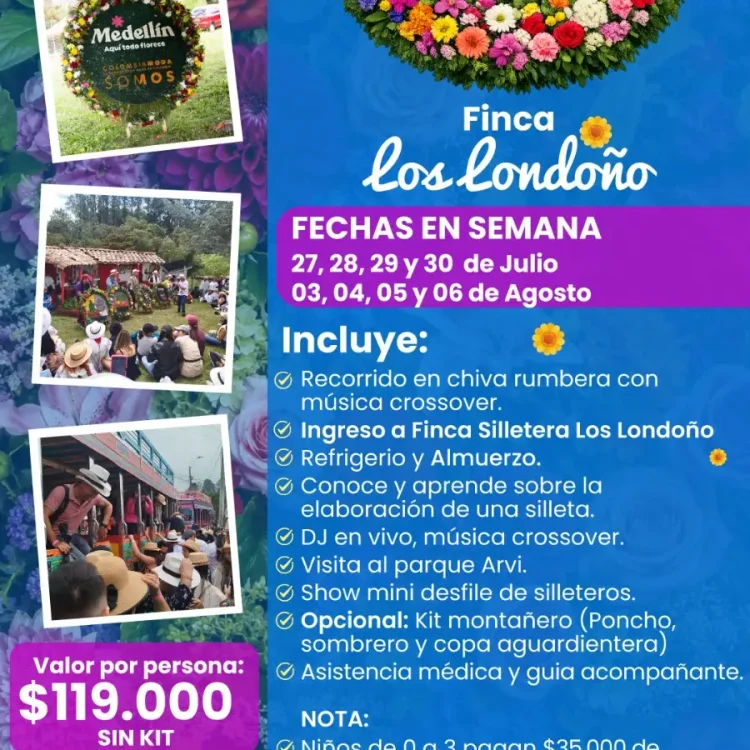 Finca Los Londoño Medellín tour entre semana Feria de las Flores 2026